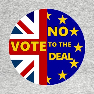 NO to the May Deal! T-Shirt